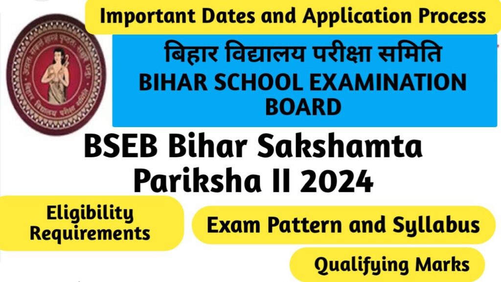 Bihar School Examination Board (BSEB 2024)