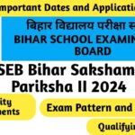 Bihar School Examination Board (BSEB 2024)