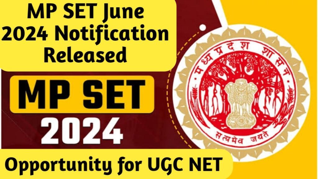 Madhya Pradesh State Eligibility Test MPSET 2024