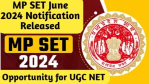 Madhya Pradesh State Eligibility Test MPSET 2024