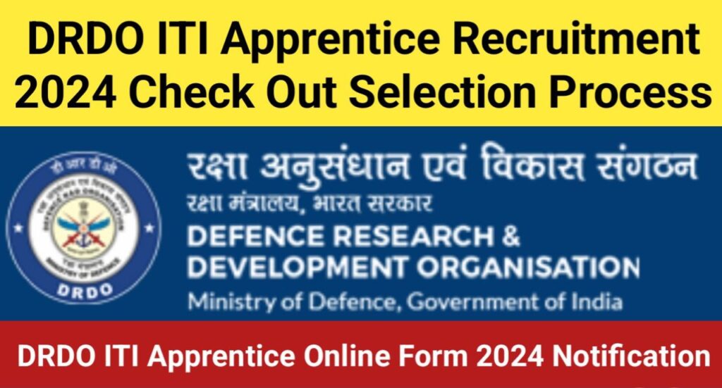 DRDO ITI Apprentice Online Form 2024