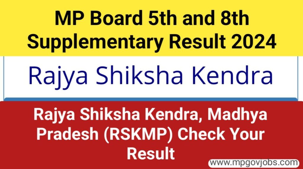 MP Board RE Exam Results for 5th and 8th Class