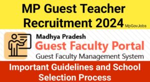 MP Guest Teacher Recruitment 2024