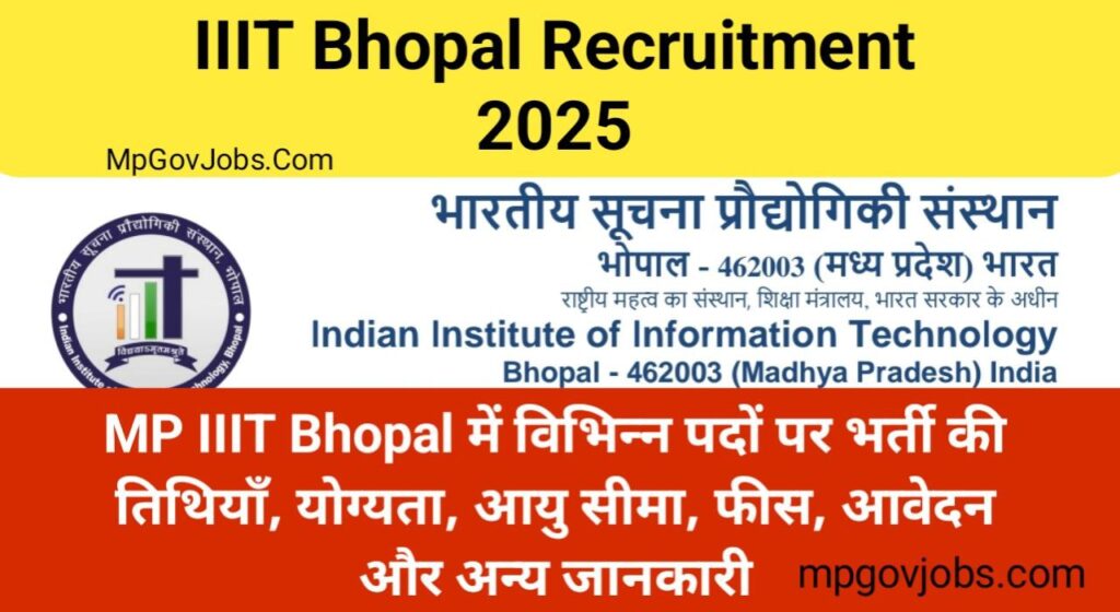 IIIT Bhopal Recruitment 2025