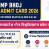 MP Bhoj Admit Card 2026